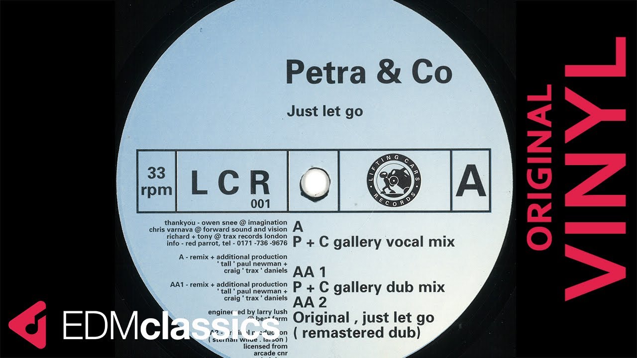 Petra & Co - Just Let Go (P + C Gallery Vocal Mix) (1998) - VINYL