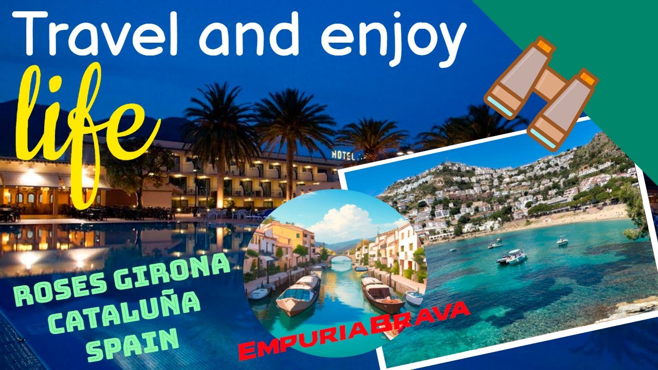 The Romance of the Costa Brava: Empuriabrava and Roses, Dream Destinations, Girona, Cataluña, Spain