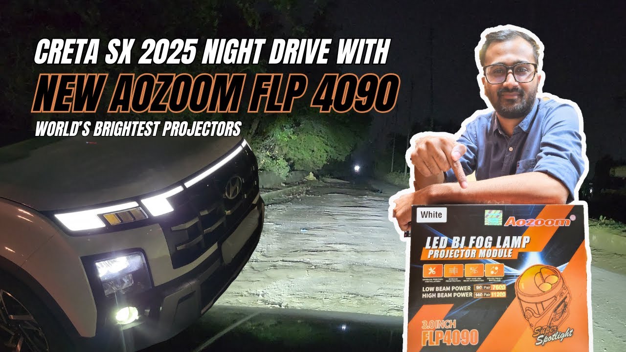 CRETA SX 2025 Night Drive with all NEW AOZOOM FLP 4090 Projectors!