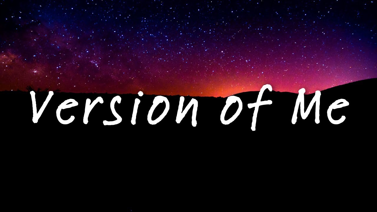 My Song - Version of Me