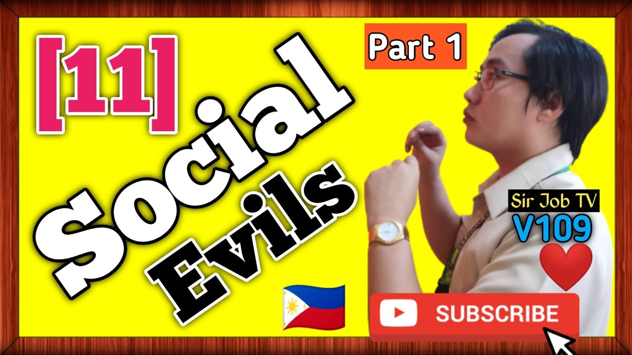 The (11) Social Evils | Philippines Of Rizal’s Time | Part 1 | Sir Job TV | 109