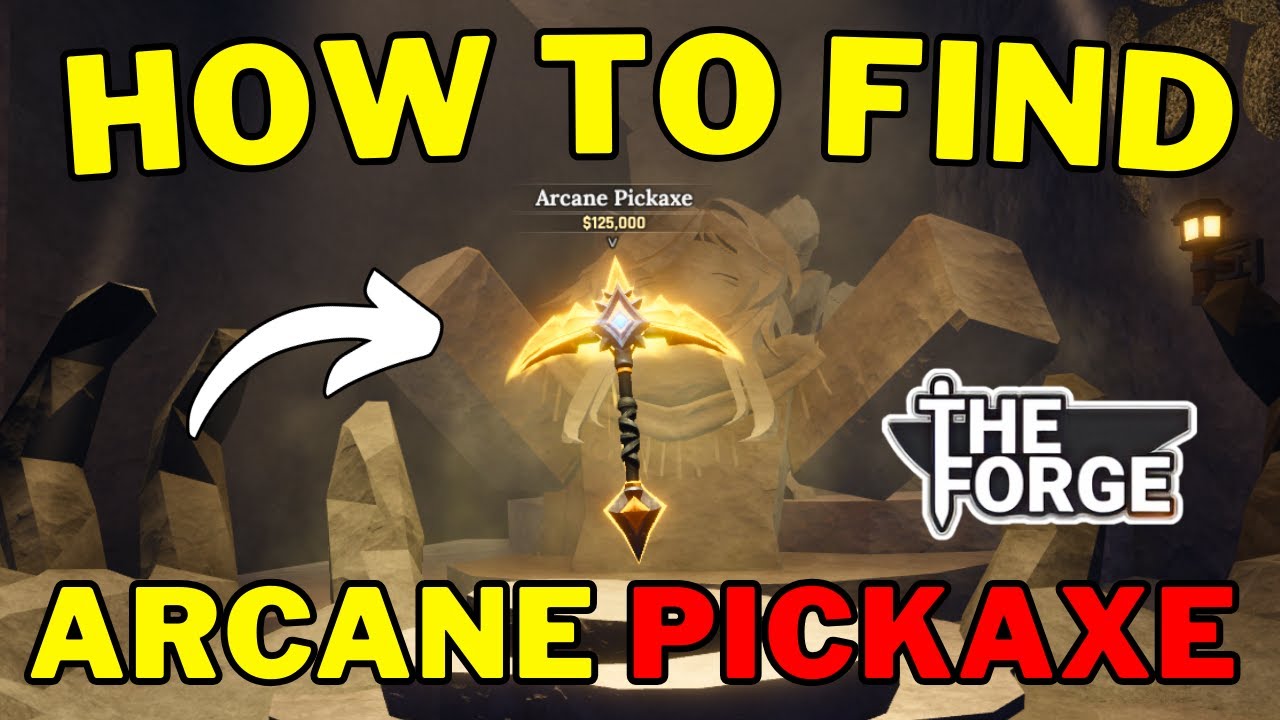 How To Get Arcane Pickaxe in The Forge | The Only Pickaxe You Need in The Forge | Roblox