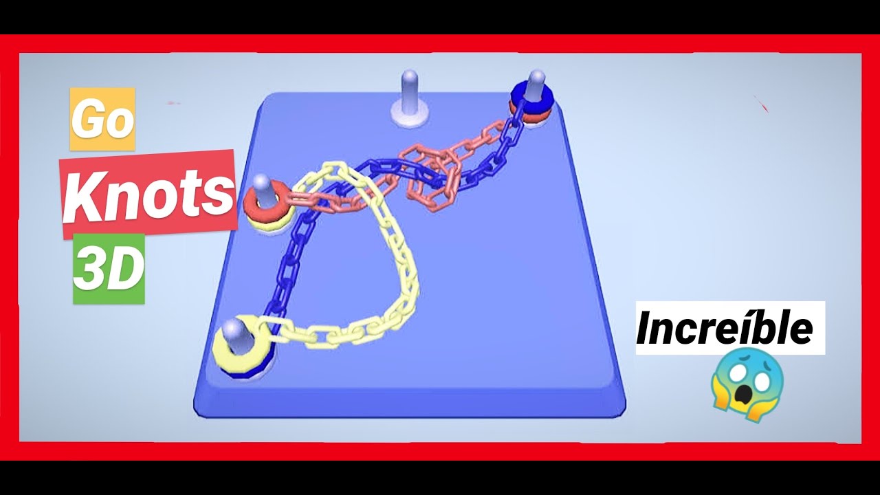 GO KNOTS 3D GAMEPLAY [ COMO SE JUEGA Y SOLUCIONES ]