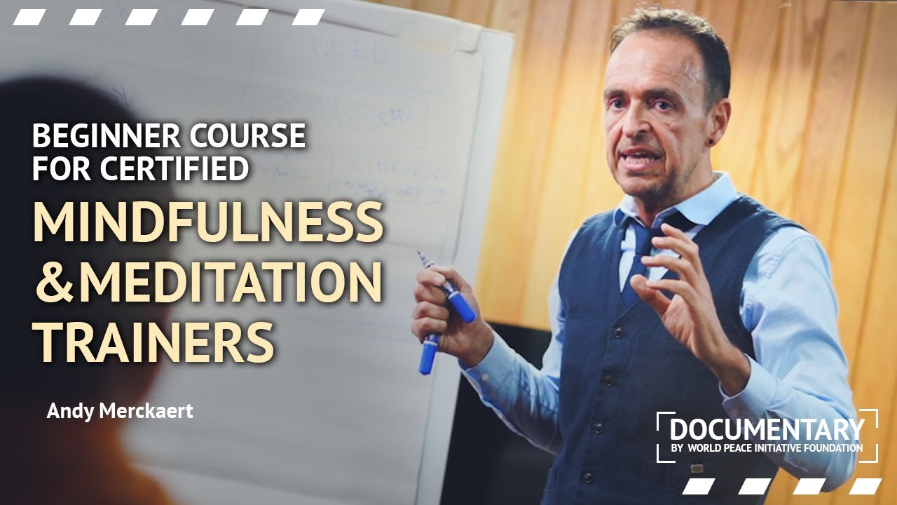 Beginner Course for Certified Mindfulness & Meditation trainers