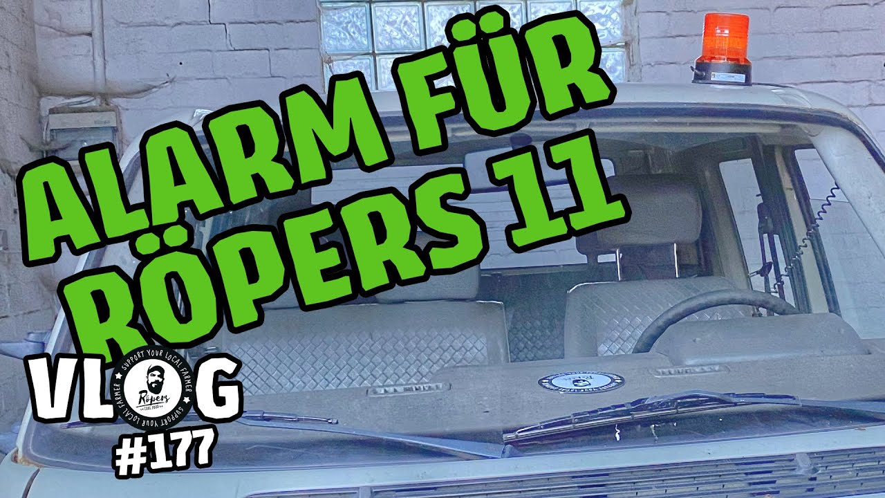 farmVLOG 177: Alarm f&uuml;r R&ouml;pers 11 - Neues dummes Zeug