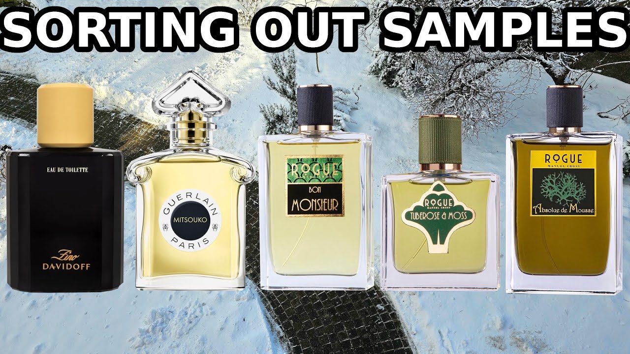 Сортировка образцов: Zino, Mitsouko EDT, Bon Monsieur, Tuberose & Moss, Absolue de Mousse.