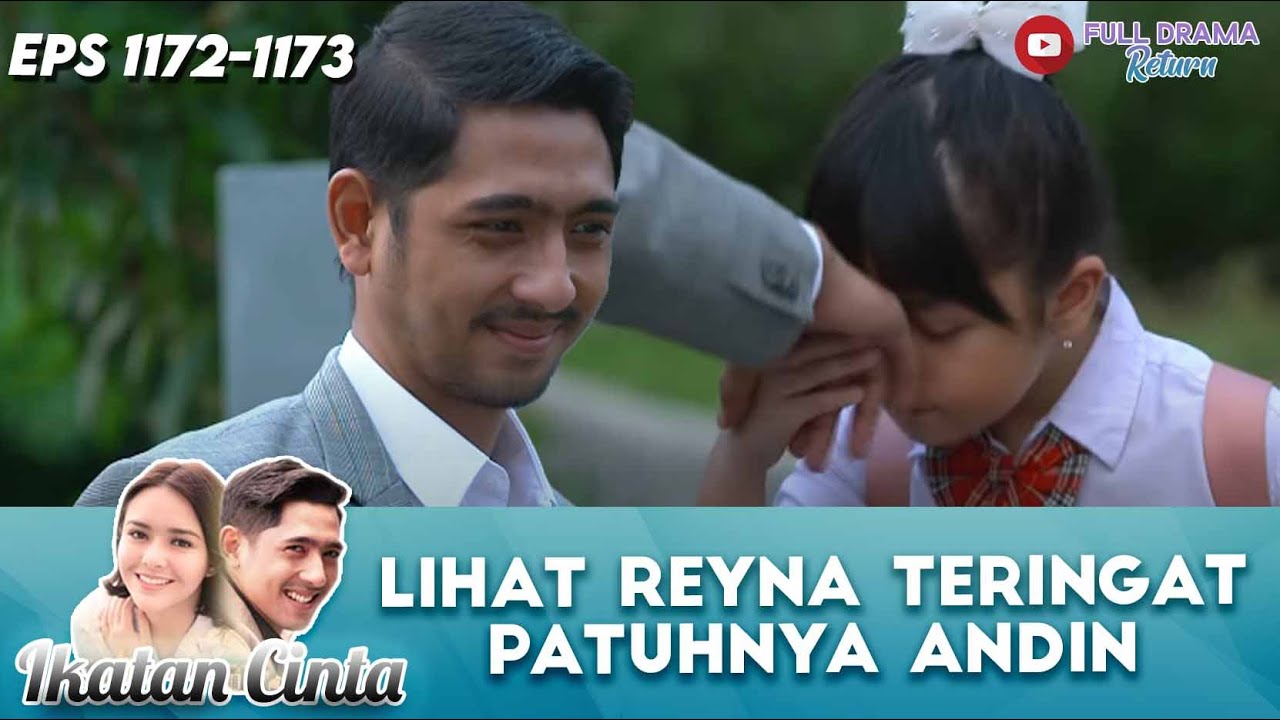 LIHAT REYNA TERINGAT PATUHNYA ANDIN JADI SEORANG ISTRI | IKATAN CINTA | EPS 1172-1173 (2/5)