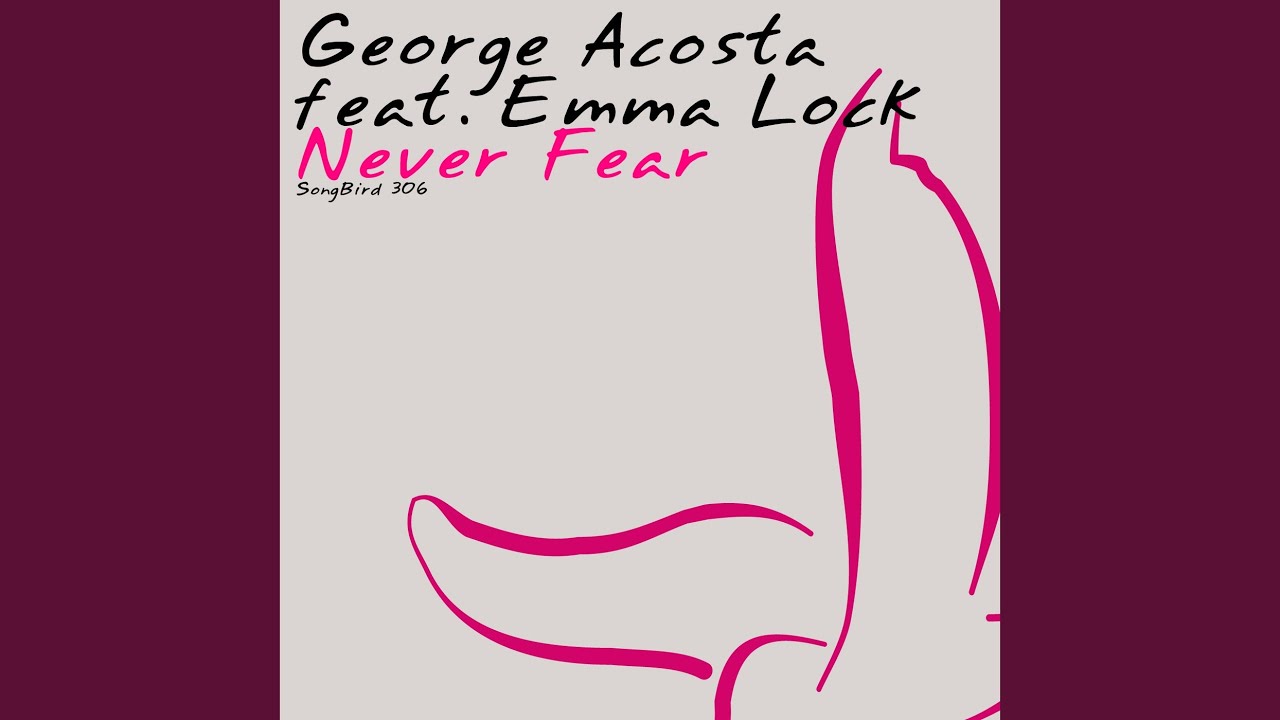 Never Fear (Mell Tierra Remix)