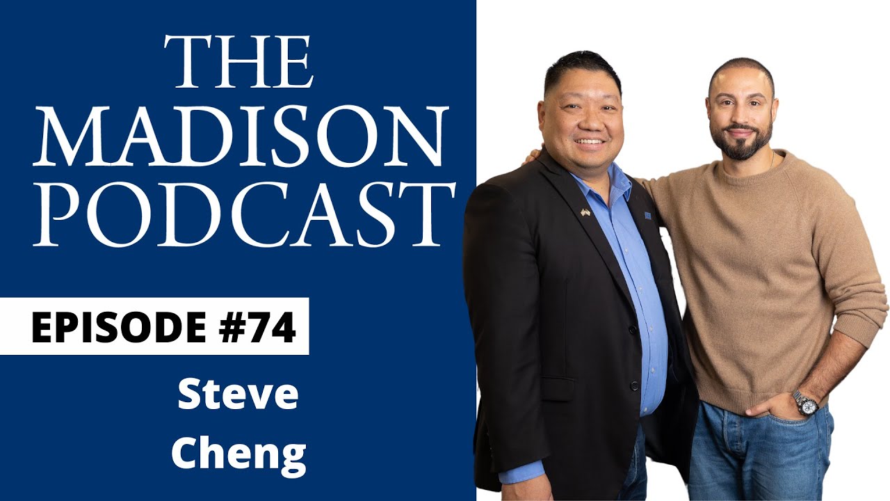 From New Agent To Leader | Steve Cheng | Episode #74