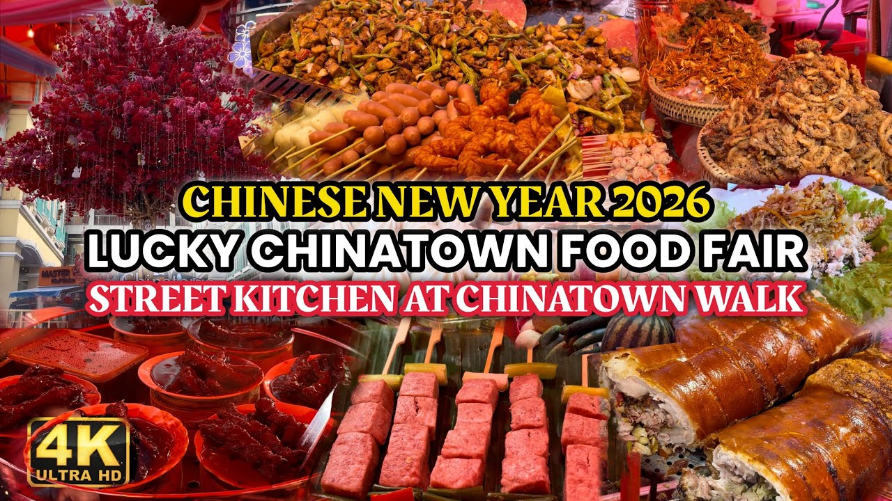 Chinese New Year 2026 Food Fair Street Kitchen sa Lucky Chinatown Mall