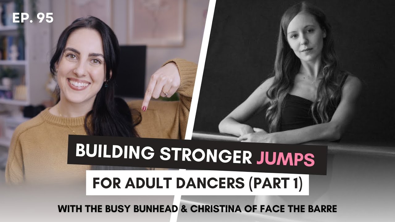 Building Jumps That Feel Strong, Stable & Light as an Adult Dancer (Part 1) | After Class | Ep 95