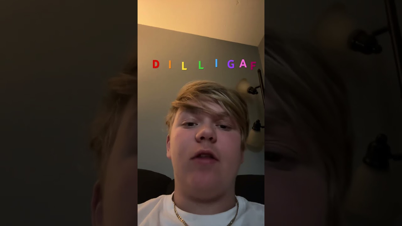 DILLIGAF #dilligaf