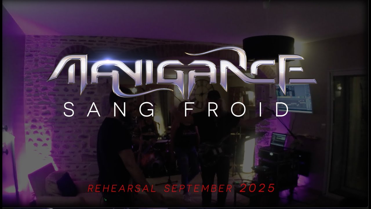 MANIGANCE - SANG FROID - Rehearsal 09/05/2025