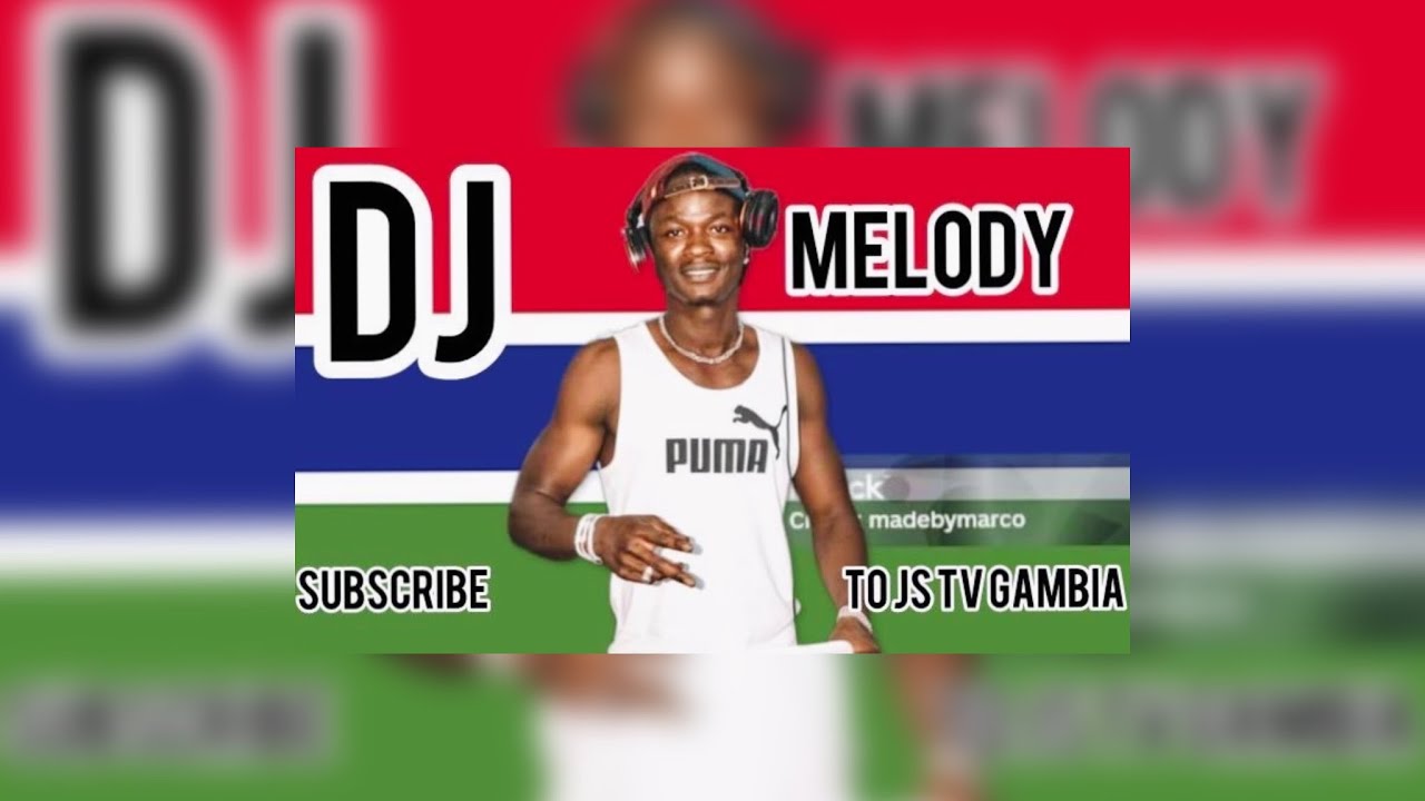 Top Gambian mixtape videoBy #djmelody please share #jstvgambia#subscribe #gambianmusic #goodmusic#a2