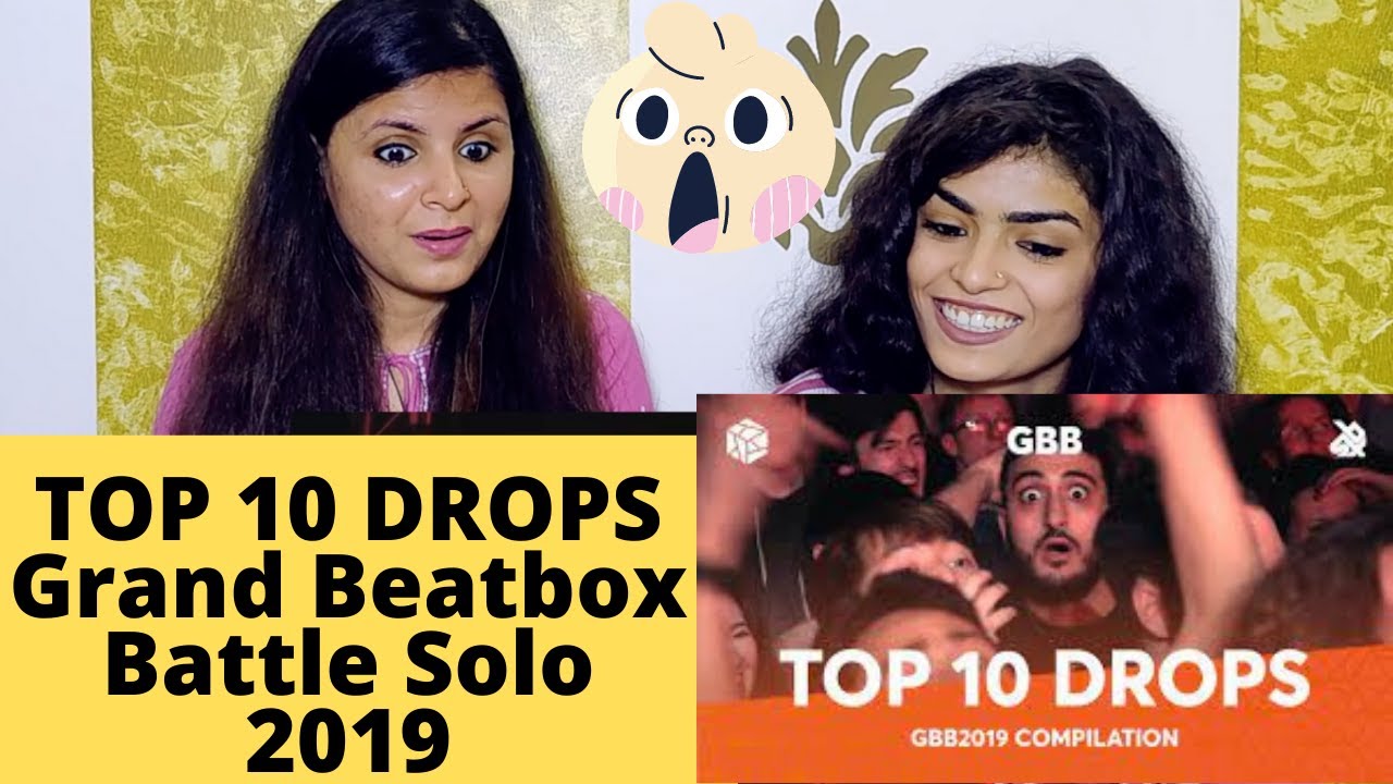 TOP 10 DROPS 😱 Grand Beatbox Battle Solo 2019 | REACTION