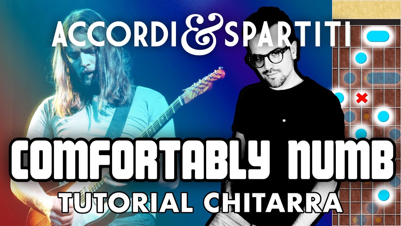 COMFORTABLY NUMB Tutorial Chitarra - Pink Floyd
