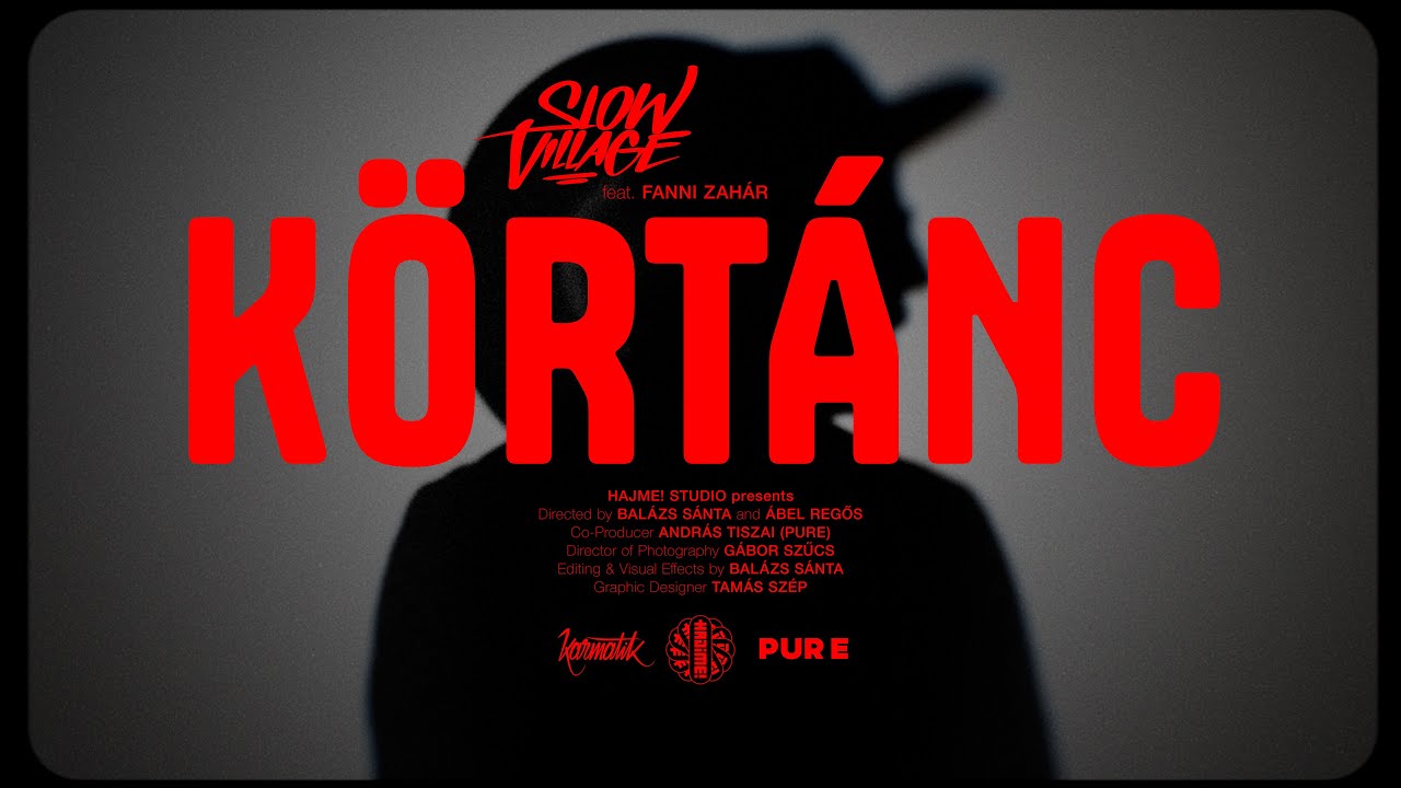 SLOW VILLAGE - KÖRTÁNC (km. Zahár Fanni)