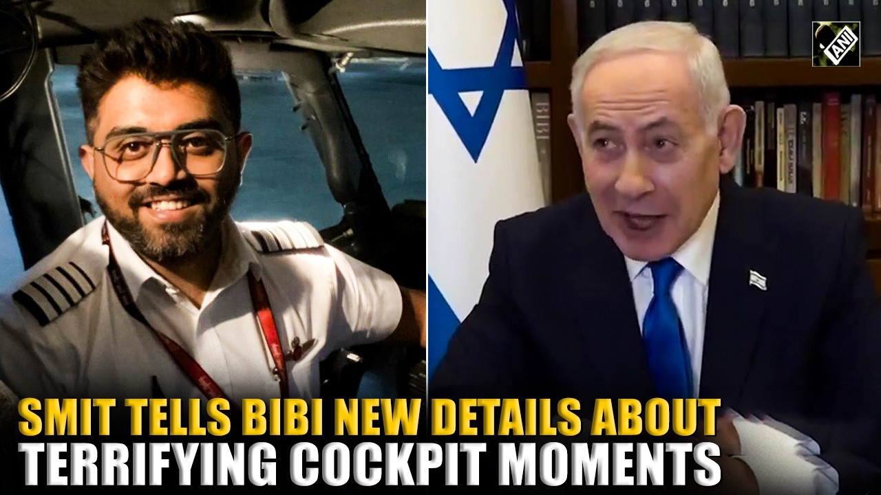 Capt. Smit Machchhar tells Israeli PM Netanyahu new details of terrifying Flydubai cockpit moments