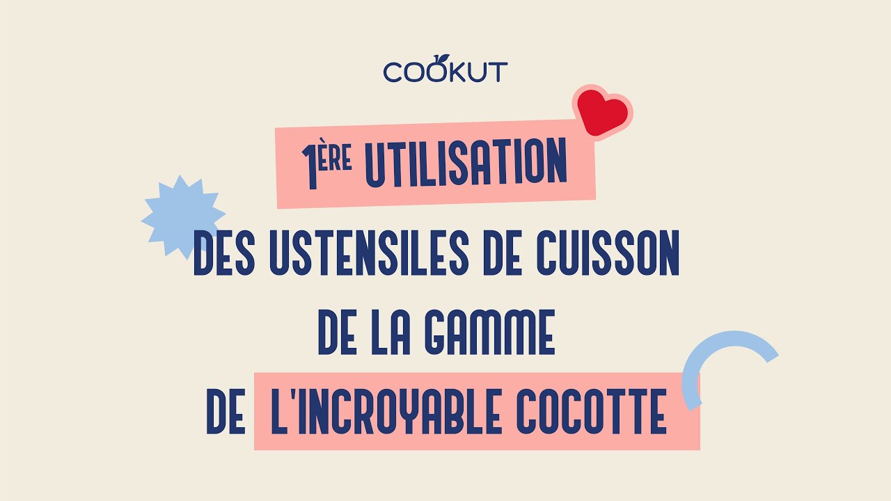 Premi&egrave;re utilisation des ustensiles de cuisson Cookut
