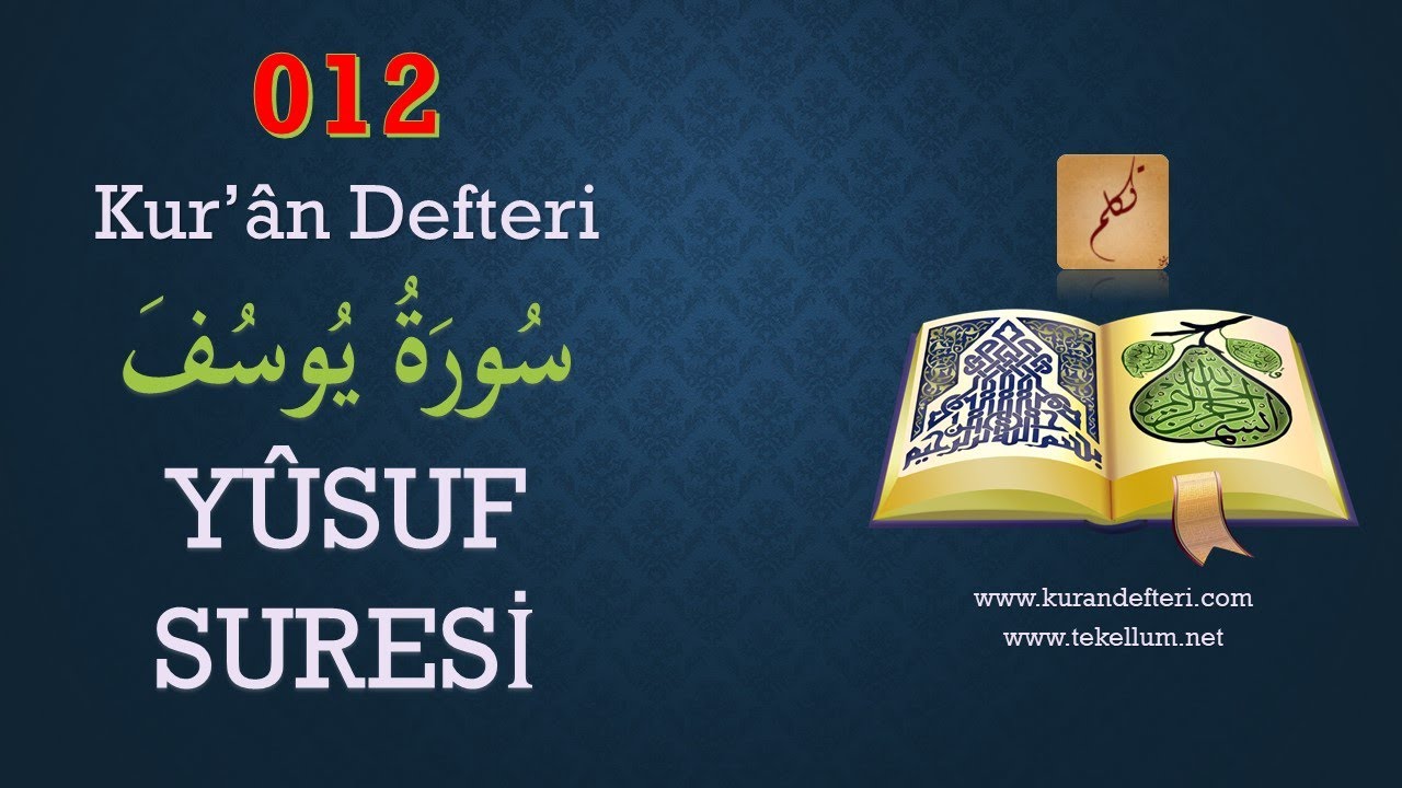 012 Yusuf Suresi (79-86) Notları