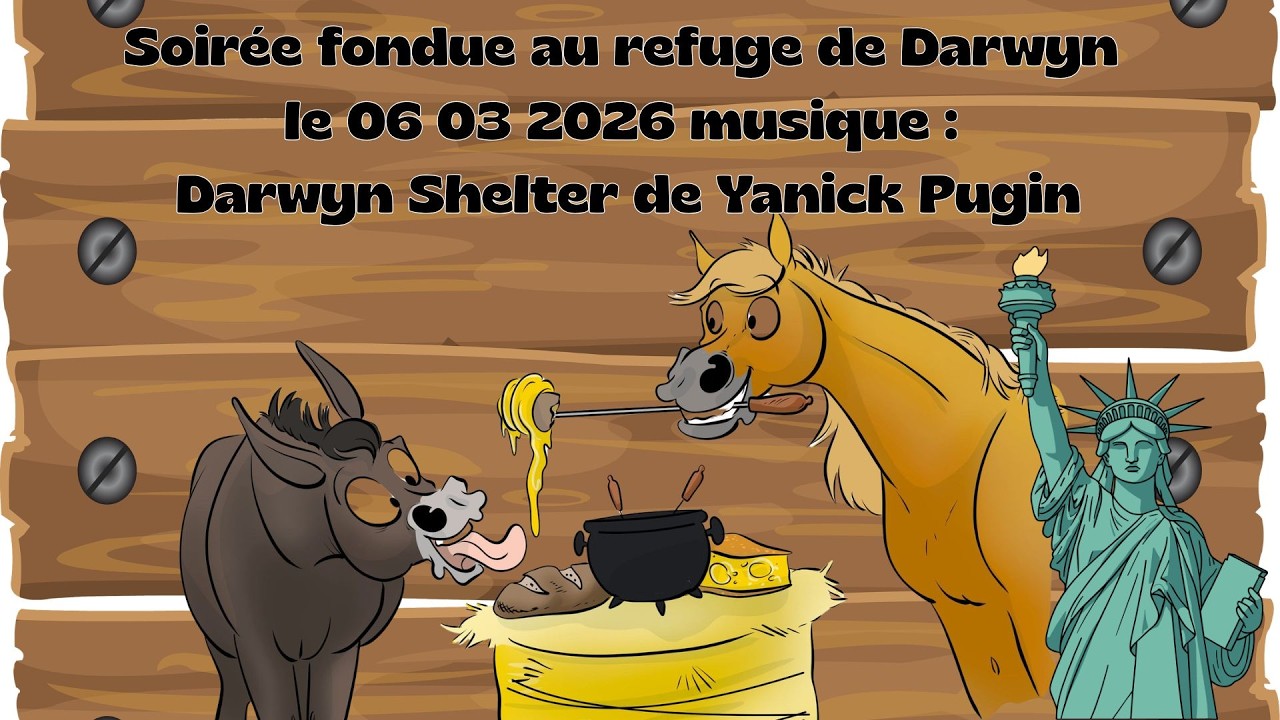 Soirée fondue  au refuge de Darwyn  le  06 03 2026 musique : Darwyn Shelter de Yanick Pugin Artiste