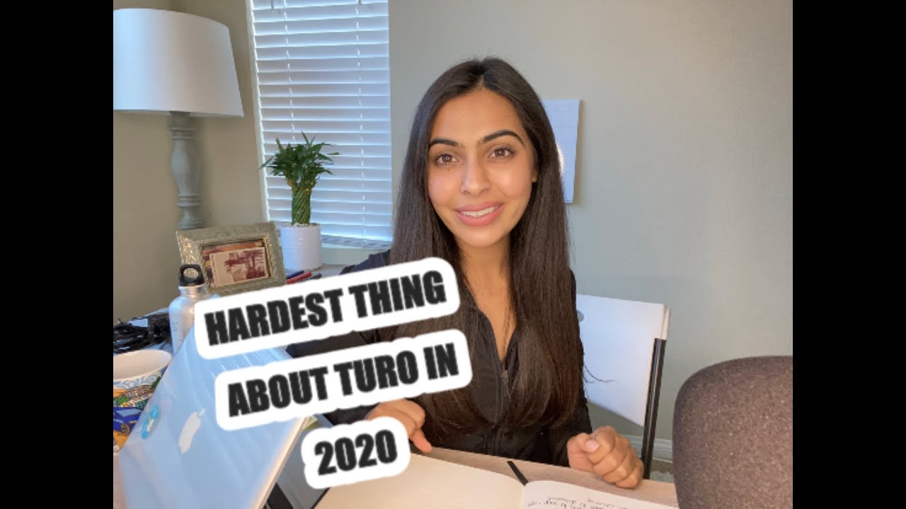 The HARDEST Thing About Turo in 2020