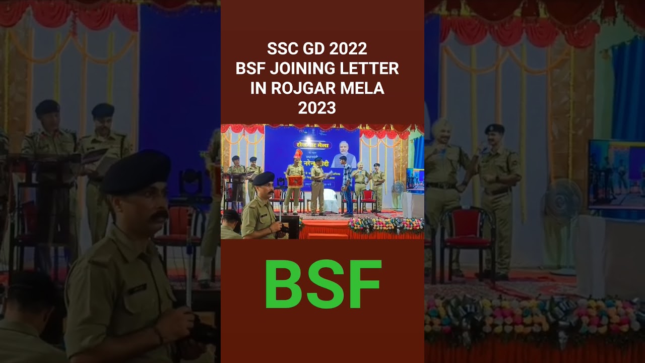 SSC GD 2022 BSF JOINING LETTER IN ROJGAR MELA 2023|#rojgarmela2023 #sscgd2023 #bsf #sscgd2022 #ssc