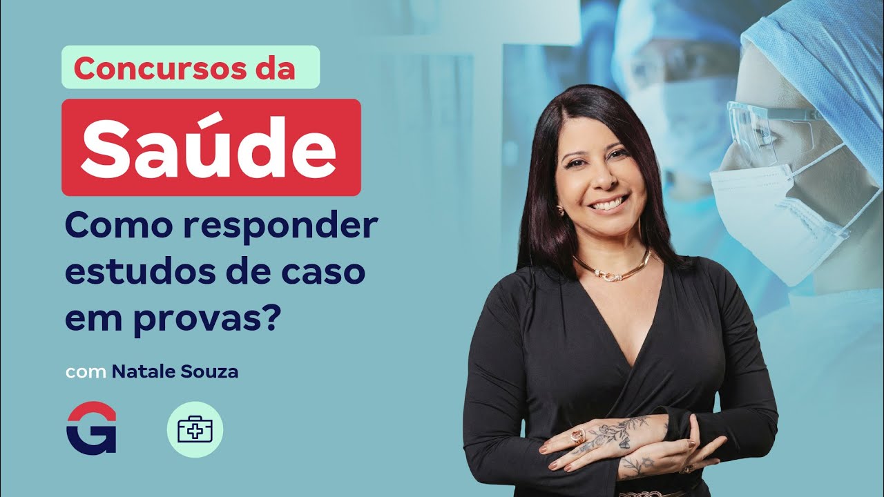 Concursos da Sa&uacute;de | Como responder estudos de caso em provas?