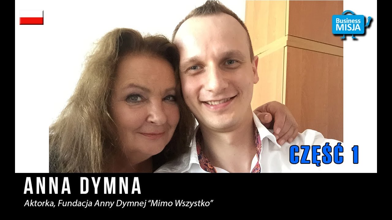 Anna Dymna - część 1 w Business Misja - Inspirujące wywiady z ludźmi sukcesu