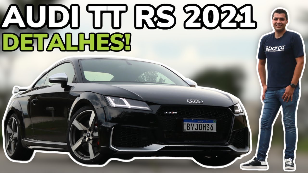 NOVO AUDI TT RS 2021 EM DETALHES - Falando de Carro