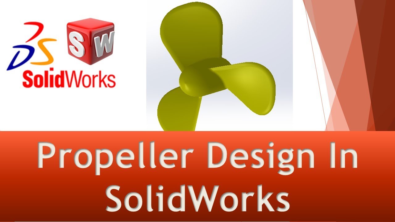 Propeller design in solidworks