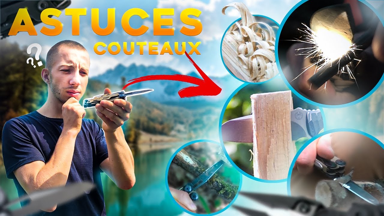 5 ASTUCES BUSHCRAFT à connaitre ABSOLUMENT avec un COUTEAU !