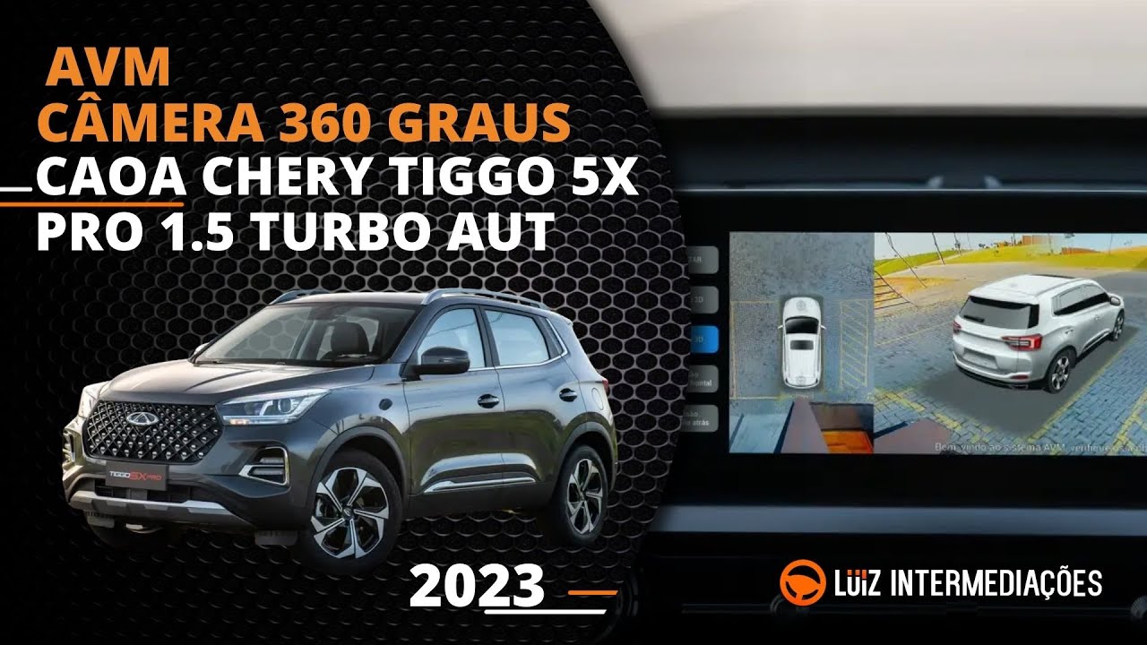 Câmera 360 Graus | AVM | CAOA CHERY TIGGO 5X PRO 1.5 TURBO AUT 2023