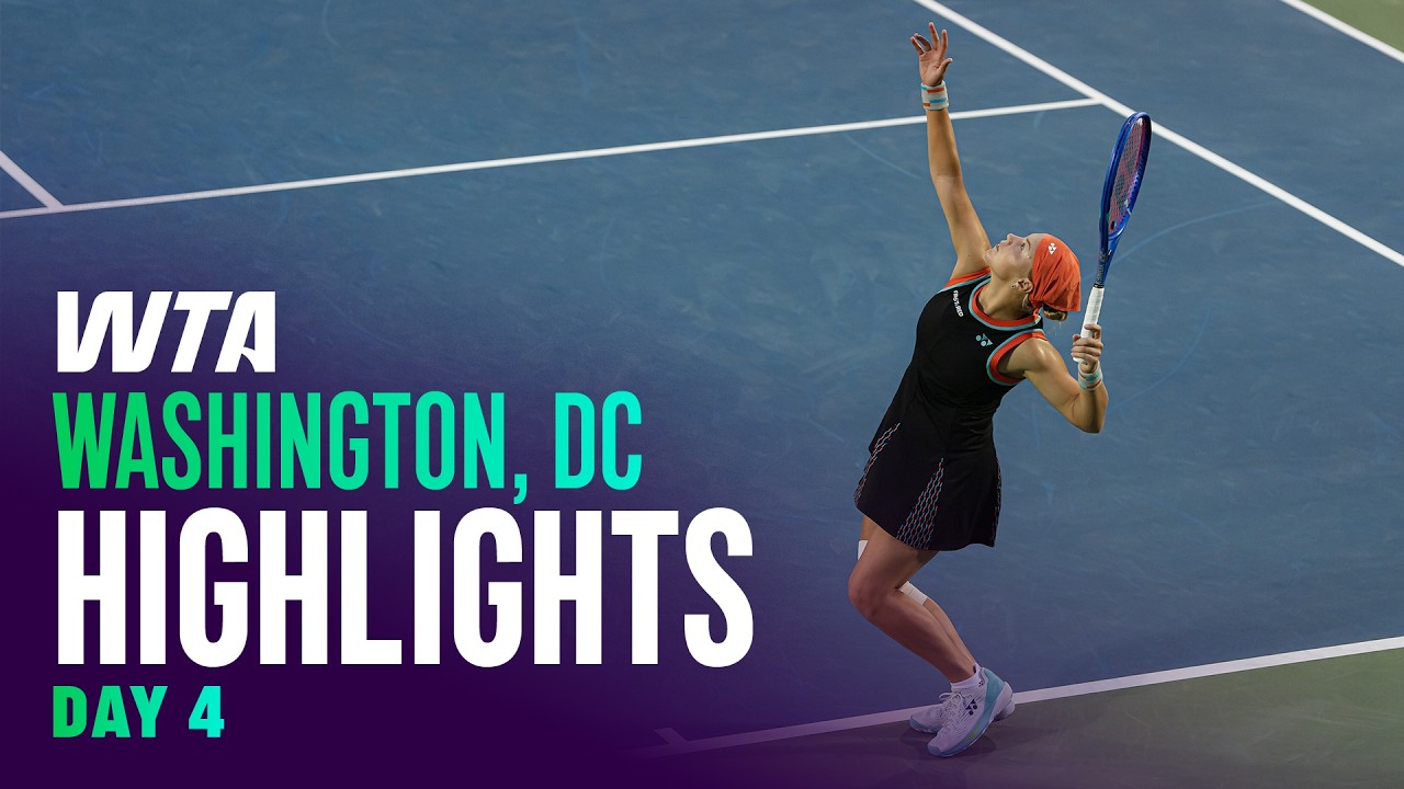 Day 4 in Washington, DC with Shnaider, Pegula & more | WTA Match Highlights