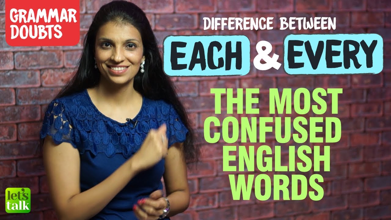 Commonly Confused English Words - Each vs Every  (Usage & Differences) Clear English Grammar Doubts