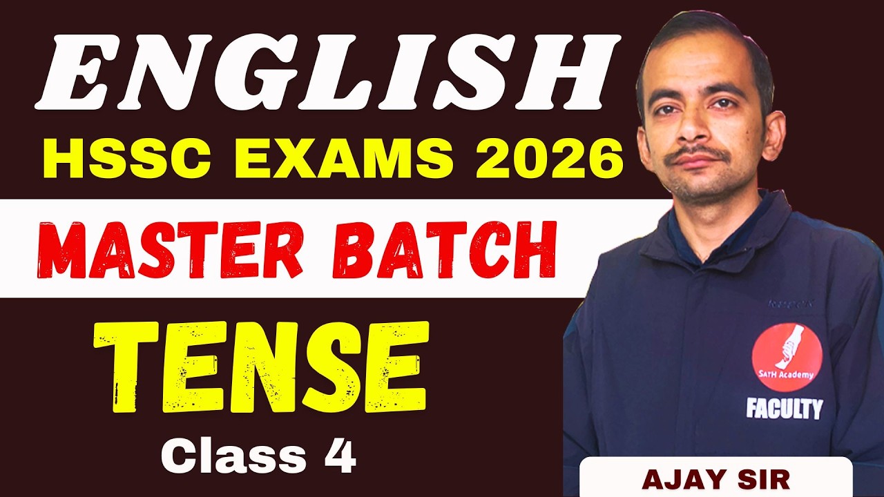 TENSE | CLASS 4 | ENGLISH | HSSC EXAMS 2026 | AJAY SIR #hssccet2026 #hsscexams