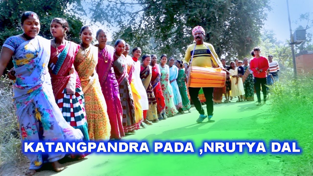 KATANG PANDRAPADA,NRUTYA DAL
