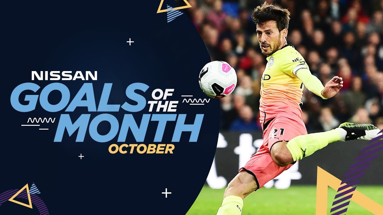 OCTOBER GOALS OF THE MONTH 19/20 | Sterling, Beckie, David Silva & KDB