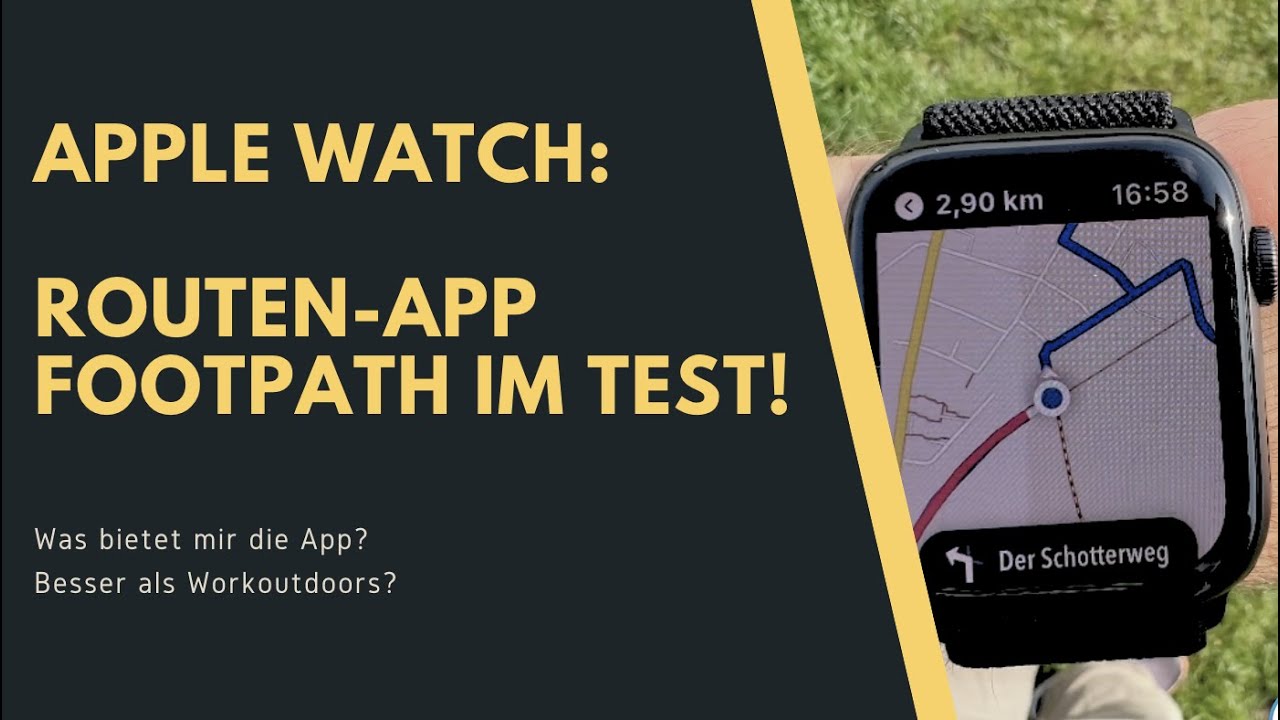 Footpath: Die beste Routenapp für die Apple Watch?