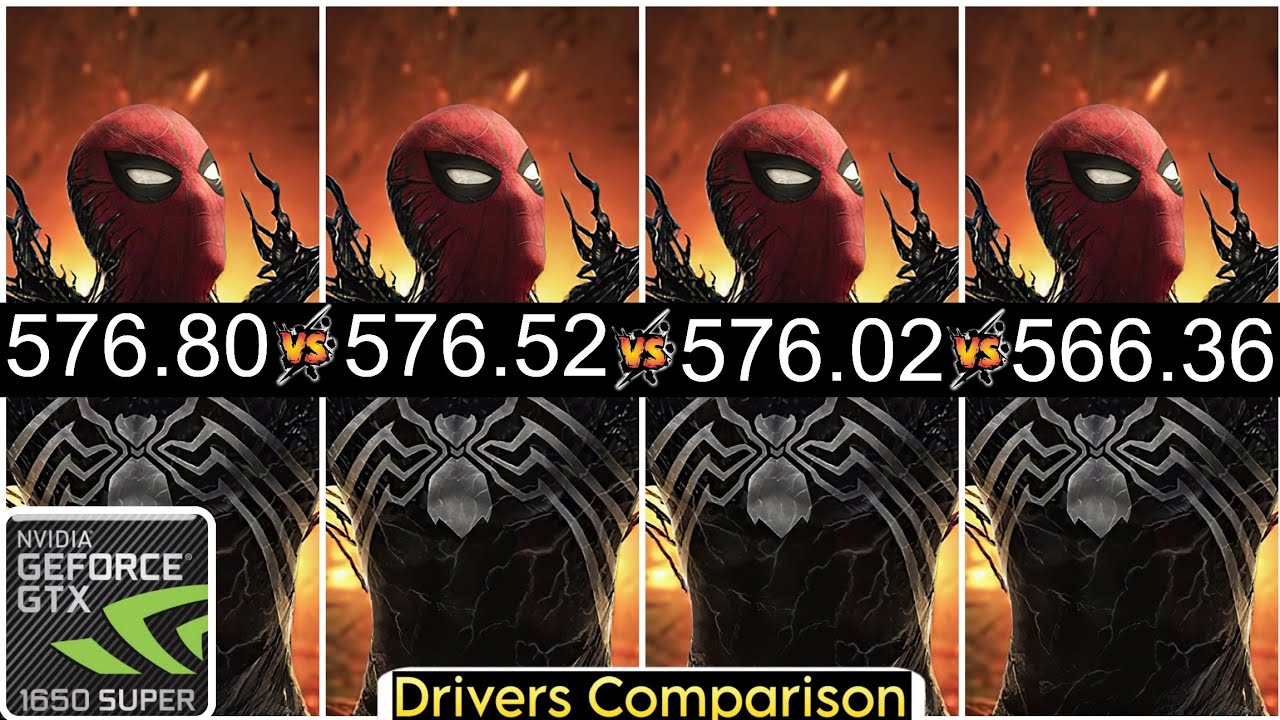 Nvidia Drivers (V 576.80 vs V 576.52 vs V 576.02 vs V 566.36) - Test In 6 Games - ft. GTX 1650 Super