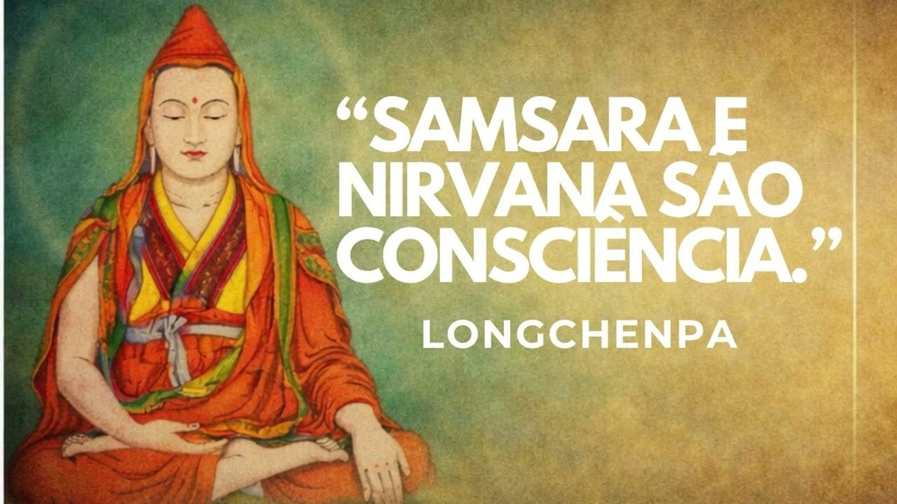Um Espelho para Refletir o Essencial - Longchenpa 