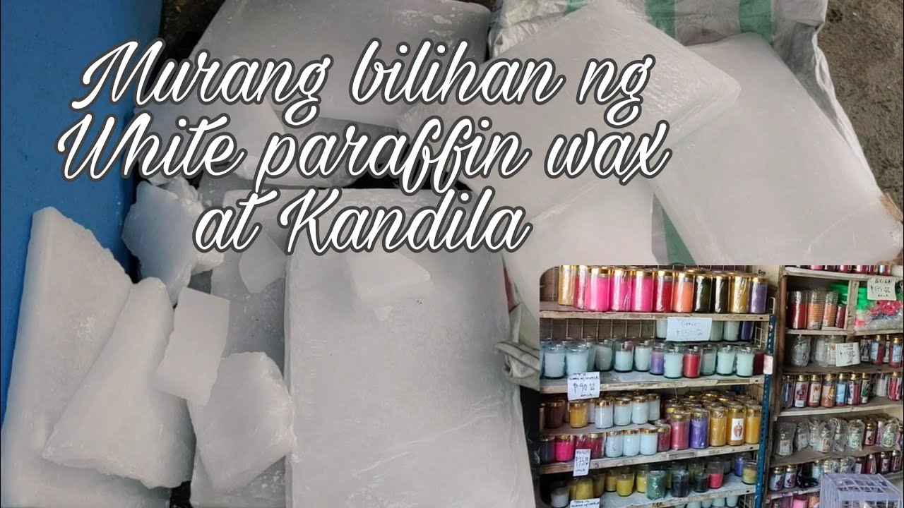 Murang bilihan ng White paraffin wax at Kandila