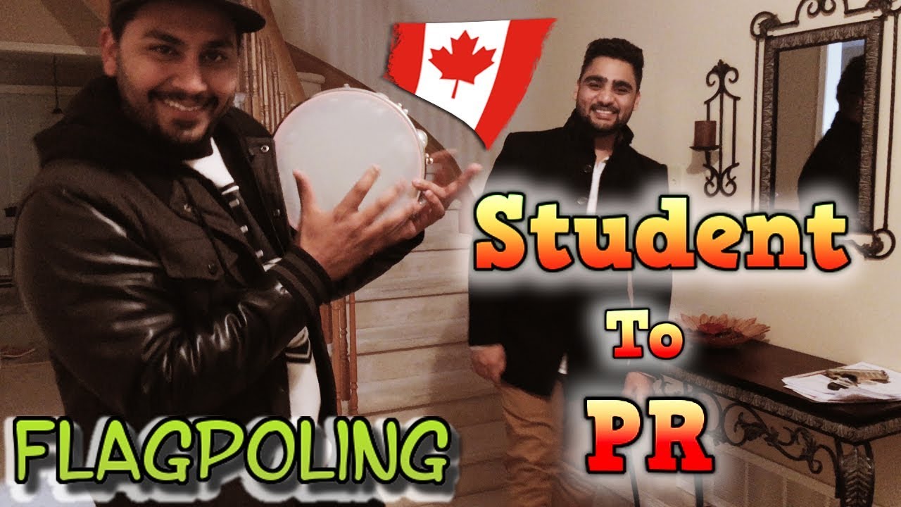 Student to Canadian PR | Flag poling Fort Erie Canada [Punjabi Student]