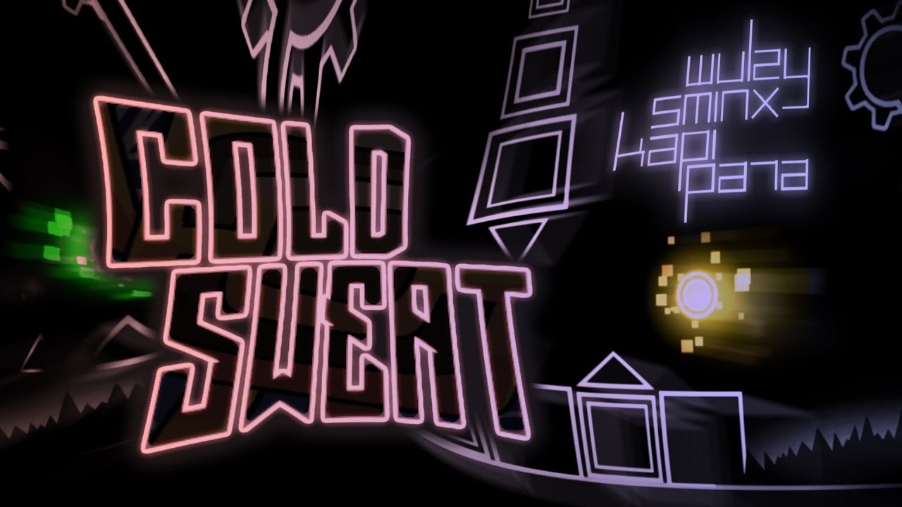 Cold Sweat (Showcase) | Geometry Dash