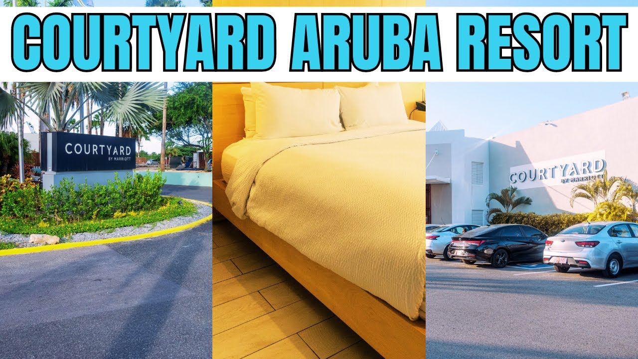 ARUBA TRAVEL GUIDE | Courtyard by Marriott Aruba Resort Tour
