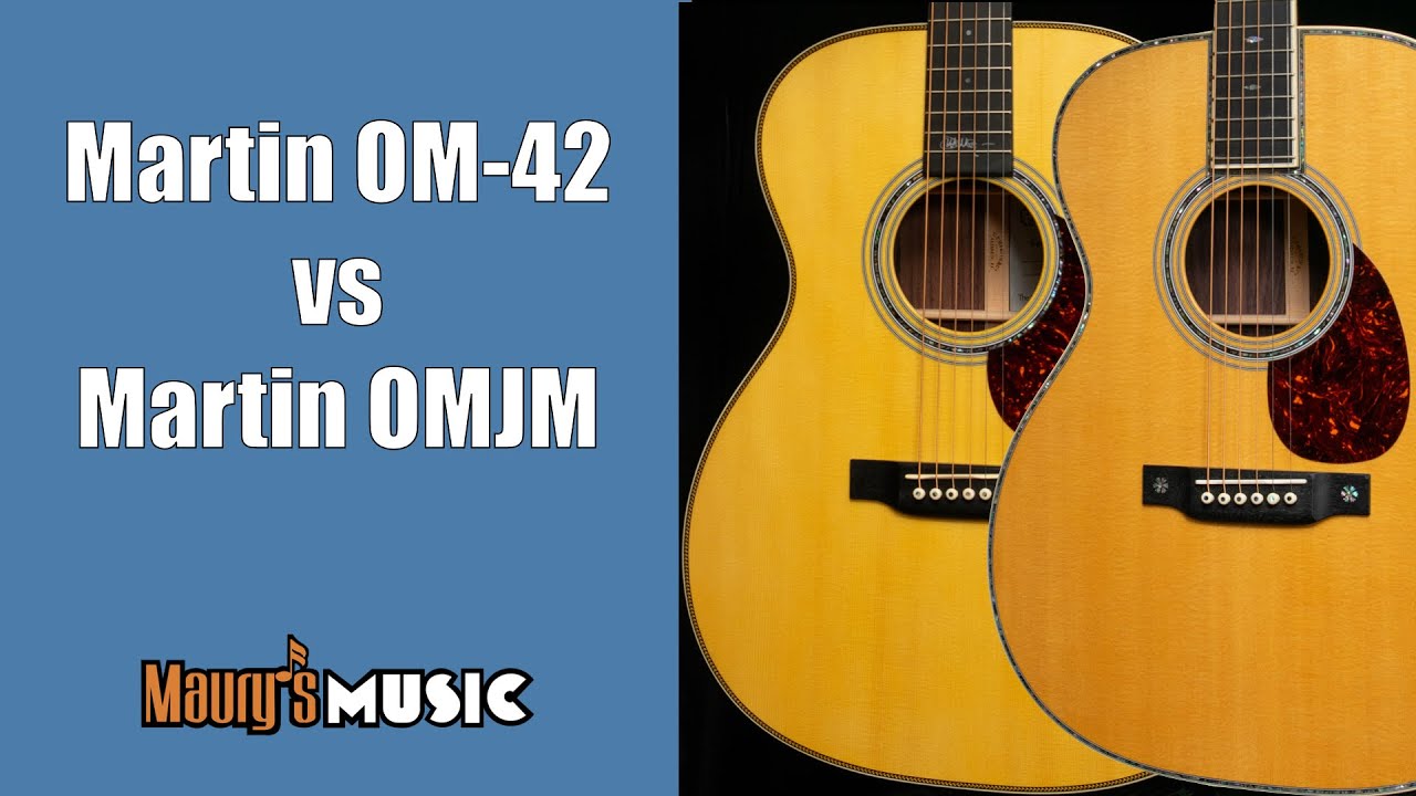 Maury compares the Martin OM-42 vs OMJM