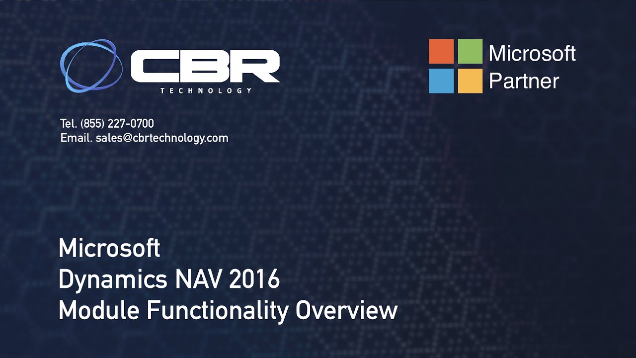 Dynamics NAV 2016 Module and Functionality Overview