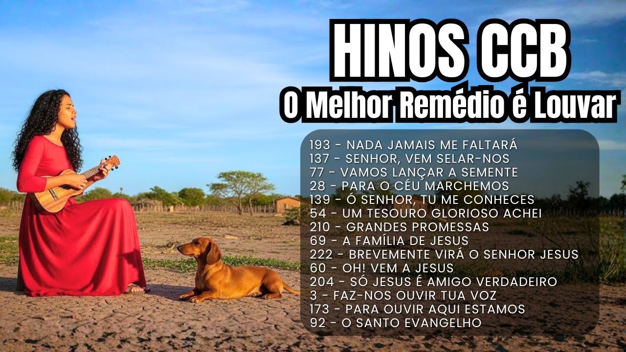 ✨ HINOS CCB ALEGRES EM COLETÂNEA PARA ACALMAR A MENTE, FORTALECER A FÉ E RENOVAR A ALMA🎶