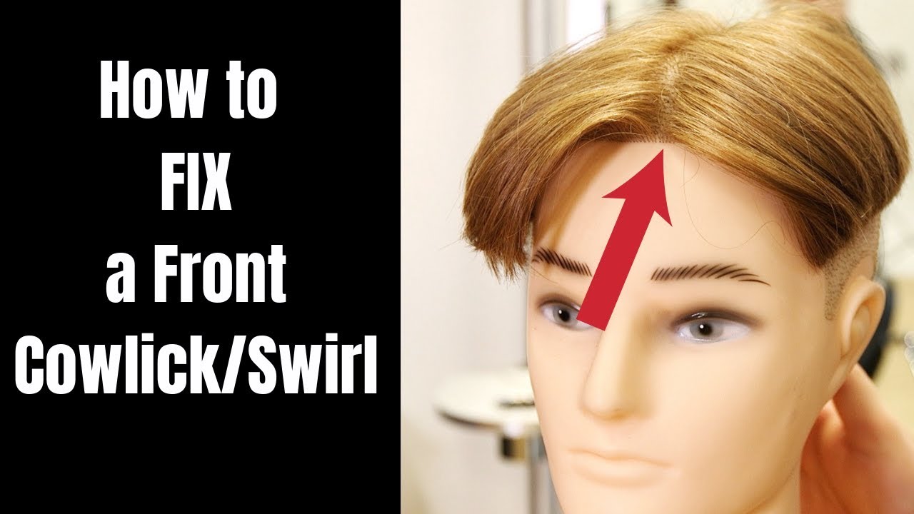 How to FIX a Cowlick in the Front - TheSalonGuy