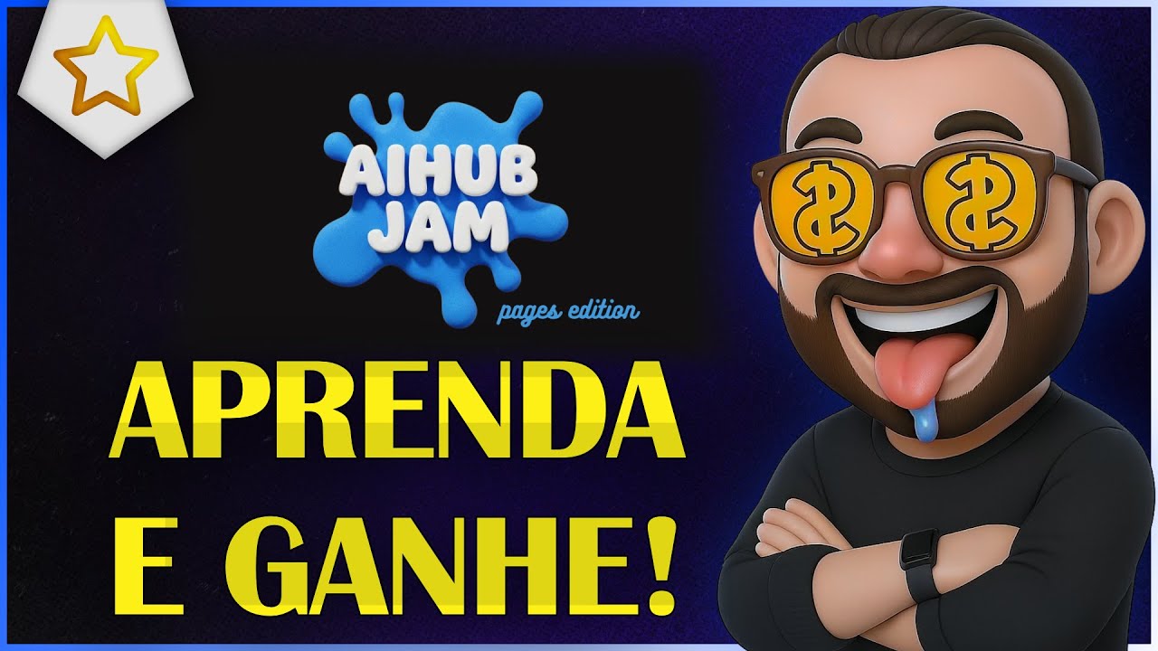 AIHUB JAM: Aprenda e ganhe 500 reais em 72 horas!